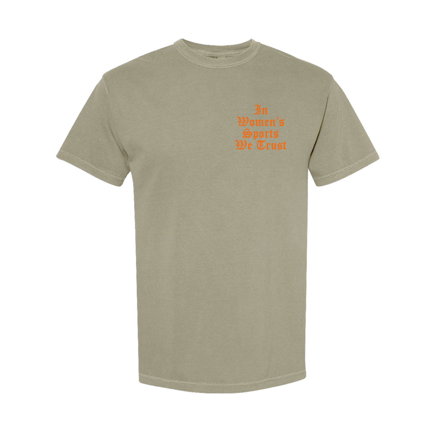 In Women's Sports We Trust Tee