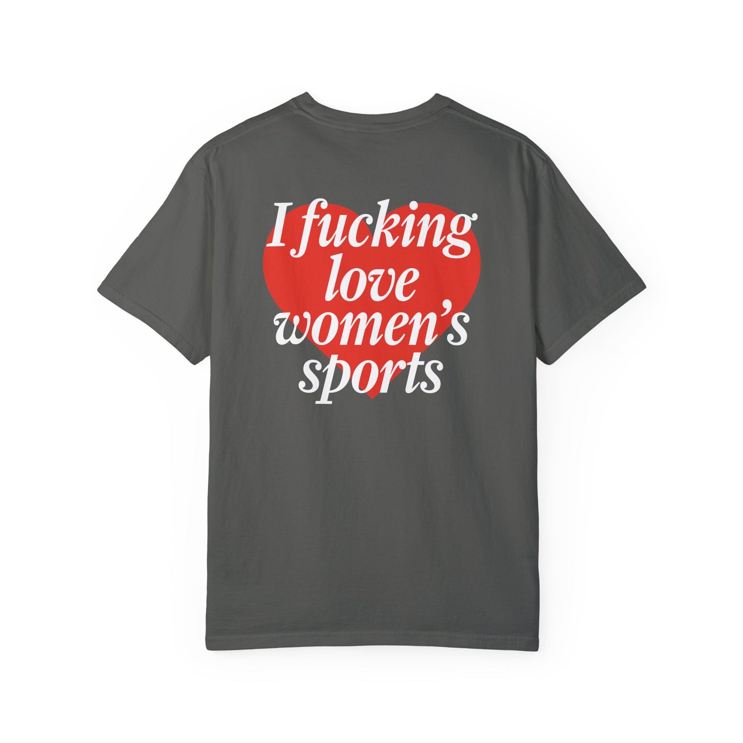 I Fucking Love Women’s Sports Tee - Pepper