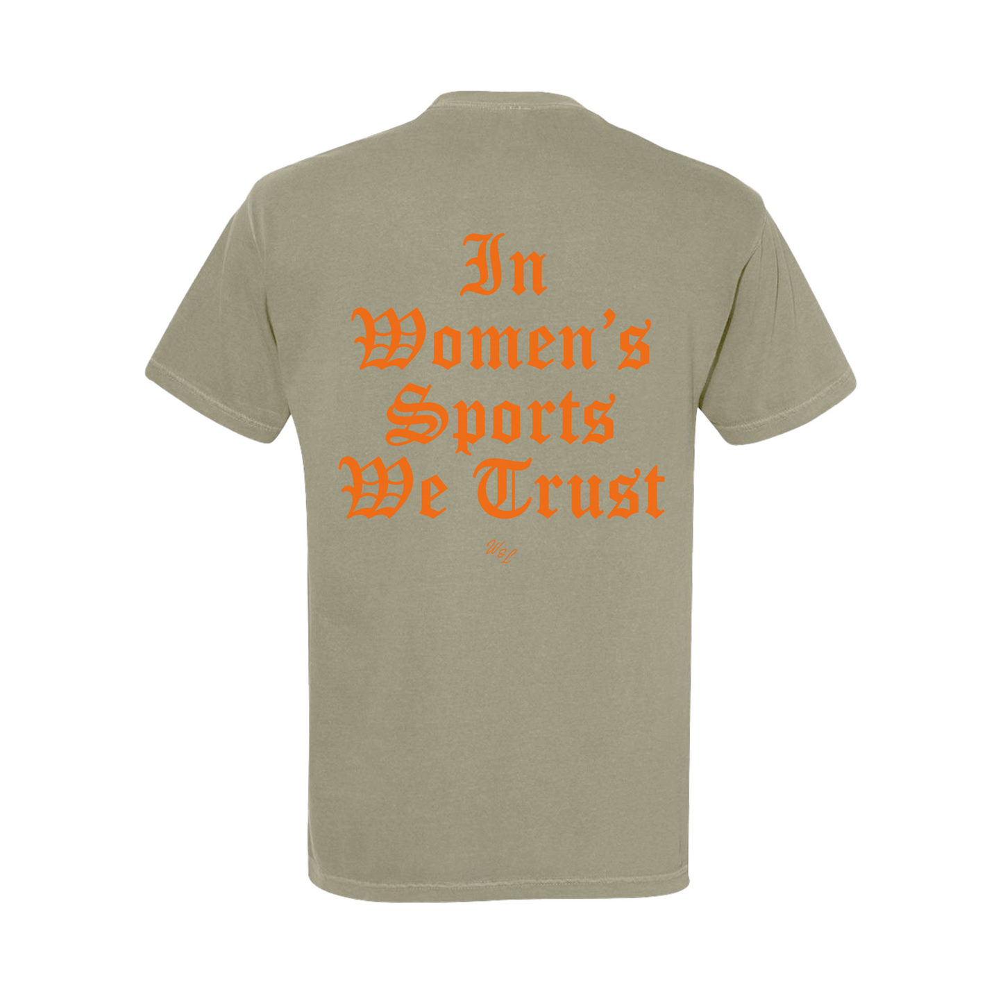 In Women's Sports We Trust Tee