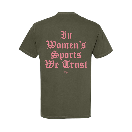 In Women's Sports We Trust Tee